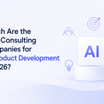 Best Consulting Companies for AI Product Development in 2026